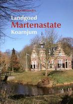 Landgoed martenastate koarnjum 9789033004438, Verzenden, Peter Karstkarel