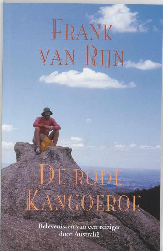 De rode kangoeroe 9789038915654 F. van Rijn, Boeken, Reisverhalen, Zo goed als nieuw, Verzenden