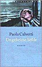 De Geheime Liefde 9789028418813, Livres, Paola Calvetti, Verzenden