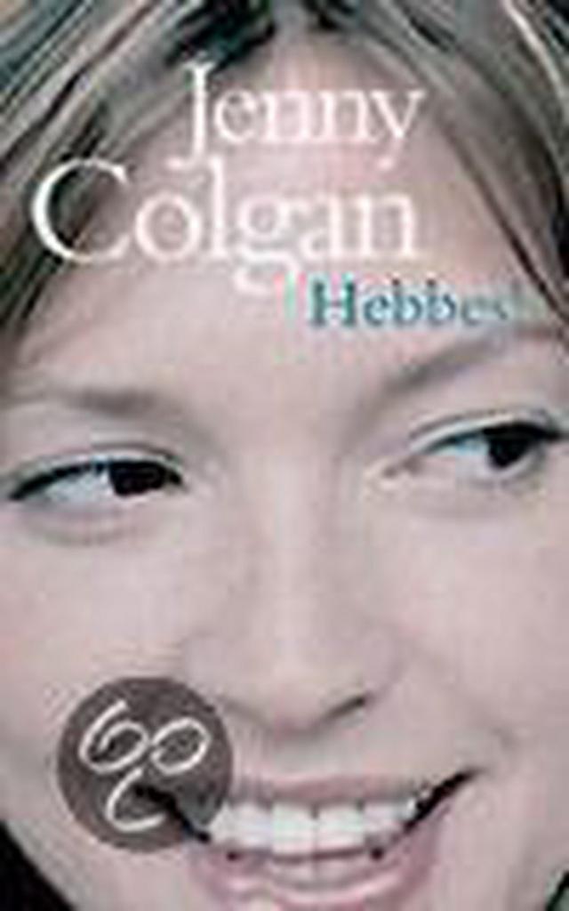 Hebbes ! 9789022541913 Jenny Colgan, Livres, Romans, Envoi