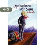 Opdrachten Voor Sam 9789059322448 .. Briels, Boeken, Verzenden, Zo goed als nieuw, .. Briels