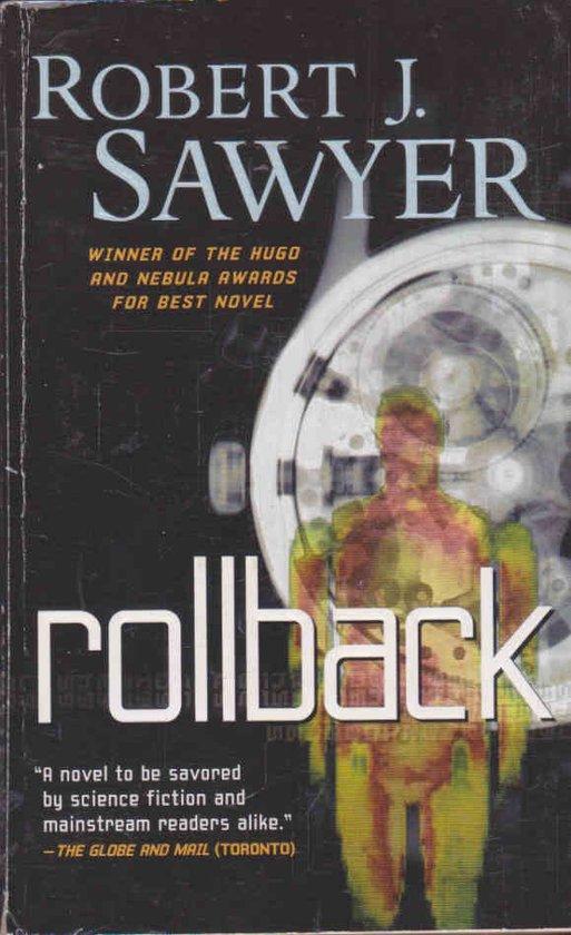Rollback 9780765349743 Robert J. Sawyer, Boeken, Taal | Engels, Gelezen, Verzenden