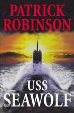 U.S.S. SEAWOLF 9789027473233 Peter Robinson, Boeken, Verzenden, Gelezen, Peter Robinson