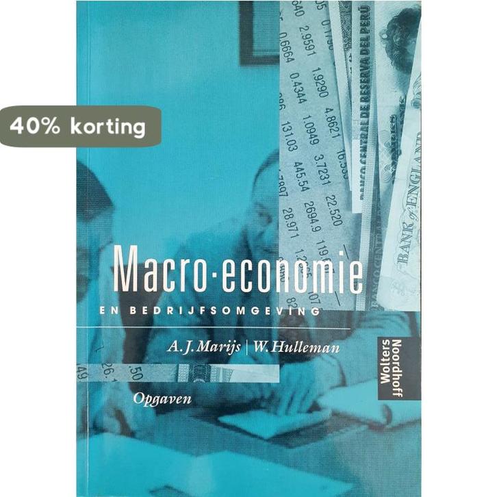 MACRO-ECONOMIE BEDRIJFSOMGEVING OPG DR 1 9789001573386, Boeken, Schoolboeken, Zo goed als nieuw, Verzenden
