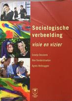 Sociologische verbeelding: visie en vizier 9789038212623, Boeken, Gelezen, Greetje desnerck, Alex Vanderstraeten, Verzenden