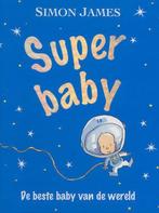 Superbaby 9789000036448, Livres, Livres pour enfants | 4 ans et plus, Simon James, Verzenden
