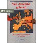 Van Amerika geleerd 9789012084383 F. Inklaar, Boeken, Verzenden, Gelezen, F. Inklaar