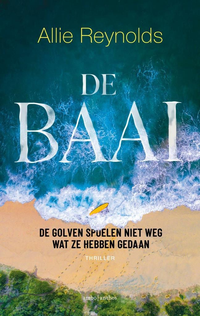 De baai (9789026362477, Allie Reynolds), Antiek en Kunst, Antiek | Boeken en Manuscripten, Verzenden