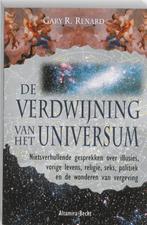 De verdwijning van het universum 9789069638485, Boeken, Verzenden, Zo goed als nieuw, Gary R. Renard