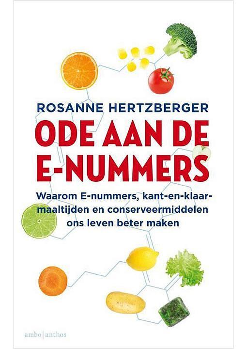 Ode aan de E-nummers, Boeken, Gezondheid, Dieet en Voeding, Gelezen, Verzenden