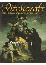 Witchcraft The History and Mythology, Verzenden, Gelezen