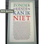 ZONDER VRIENDEN KAN IK NIET 9789064811791 Minkema, Cd's en Dvd's, Verzenden, Nieuw in verpakking