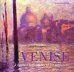 Venise à travers les artistes et les écrivains  ...  Book, Annie Epelbaum-Moreau, Verzenden