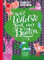 Het wildste boek voor buiten 9789024573103 Floortje Zwigtman, Verzenden, Floortje Zwigtman