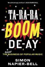 Ta-Ra-Ra-Boom-De-Ay 9781783520312 Simon Napier-Bell, Verzenden, Simon Napier-Bell
