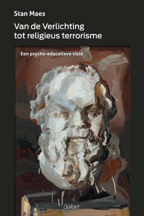 van de Verlichting tot religieus terrorisme 9789044134711, Boeken, Filosofie, Zo goed als nieuw, Verzenden