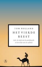 Het vierde beest 9789025369088 Tom Holland, Boeken, Verzenden, Zo goed als nieuw, Tom Holland
