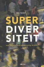 Superdiversiteit 9789033493362 Dirk Geldof, Boeken, Verzenden, Gelezen, Dirk Geldof