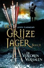 De verloren verhalen / De Grijze Jager / 11 9789025751135, Verzenden, Gelezen, John Flanagan