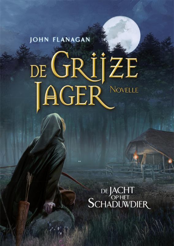 De jacht op het schaduwdier / De Grijze Jager 9789025768263, Boeken, Kinderboeken | Jeugd | 10 tot 12 jaar, Gelezen, Verzenden