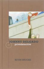 Johnny Delgado 9789053415436 Kevin Brooks, Boeken, Verzenden, Gelezen, Kevin Brooks