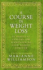 A Course in Weight Loss - Marianne Williamson - 978140192152, Verzenden