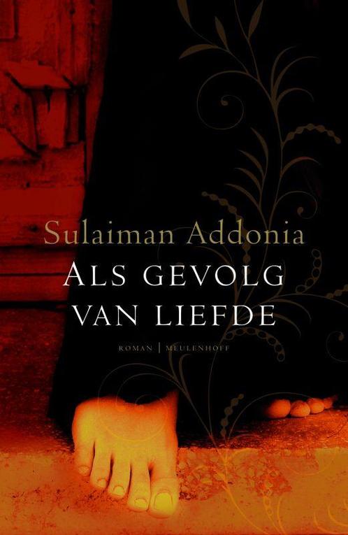 Als gevolg van liefde 9789029083386 S. Addonia, Boeken, Romans, Gelezen, Verzenden