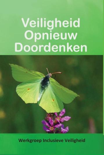 Veiligheid Opnieuw Doordenken 9789085485377, Verzenden, Werkgroep Inclusieve Veiligheid