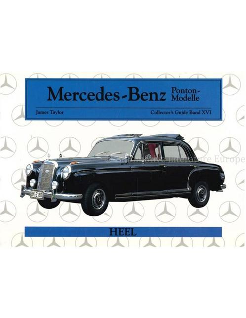MERCEDES-BENZ PONTON MODELLE (COLLECTORS GUIDE BAND XVI), Livres, Autos | Livres