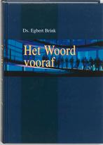 Het Woord vooraf 9789055602858 E. Brink, Verzenden, Gelezen, E. Brink
