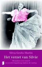 Het verzet van Silvie 9789022557549 Silvia Grohs-Martin, Boeken, Verzenden, Gelezen, Silvia Grohs-Martin