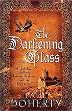 The Darkening Glass, Nieuw, Nederlands, Verzenden