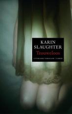 Trouweloos 9789023428091, Livres, Thrillers, Karin Slaughter, Karin Slaughter, Verzenden