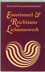 Emotioneel & Reichiaans lichaamswerk 9789063501112 N. Totton, Boeken, Verzenden, Zo goed als nieuw, N. Totton