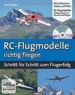 RC-Flugmodelle richtig fliegen: Schritt für Schritt...  Book, Thomas Riegler, Verzenden
