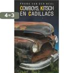 Cowboys kitsch en cadillacs 9789050931410 Heul, Boeken, Verzenden, Gelezen, Heul