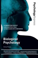 Psychology Express Biological Psychology 9780273737223, Gelezen, Emma Preece, Dominic Upton, Verzenden