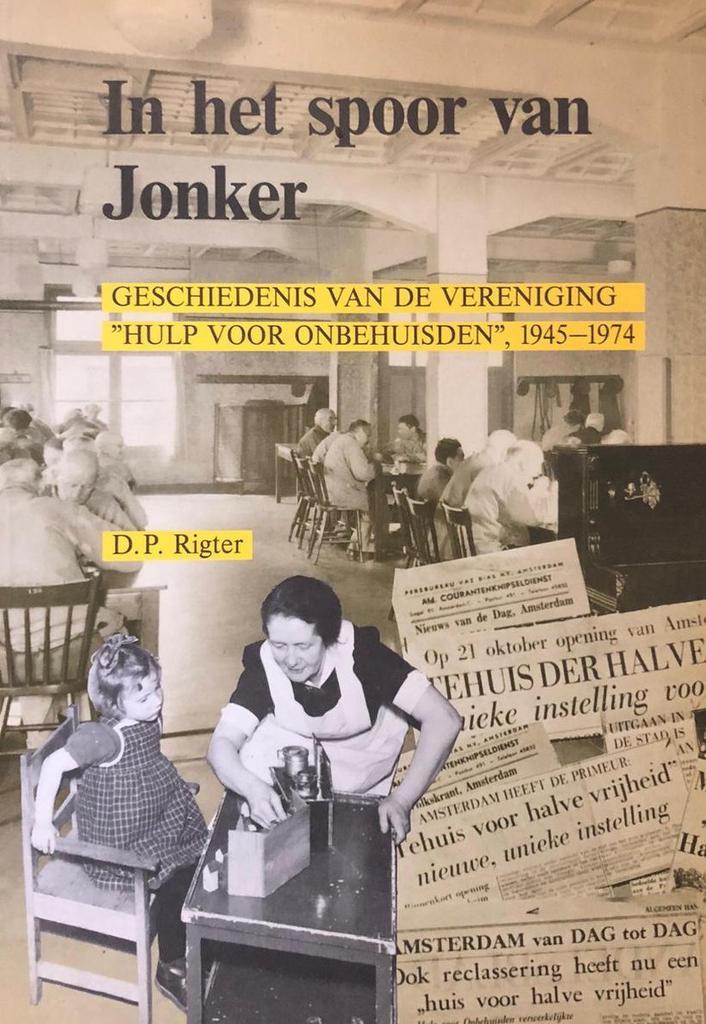 In het spoor van jonker 9789053660454 Rigter, Boeken, Politiek en Maatschappij, Gelezen, Verzenden