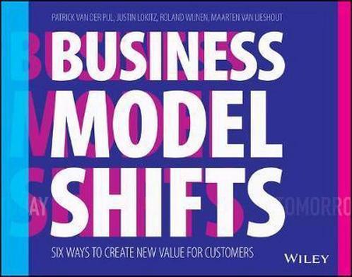 Business Model Shifts 9781119525349 Patrick van der Pijl, Boeken, Taal | Engels, Zo goed als nieuw, Verzenden