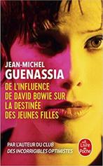 De linfluence de David Bowie sur la destinée des jeunes, Boeken, Verzenden, Gelezen, Jean-Michel Guenassia