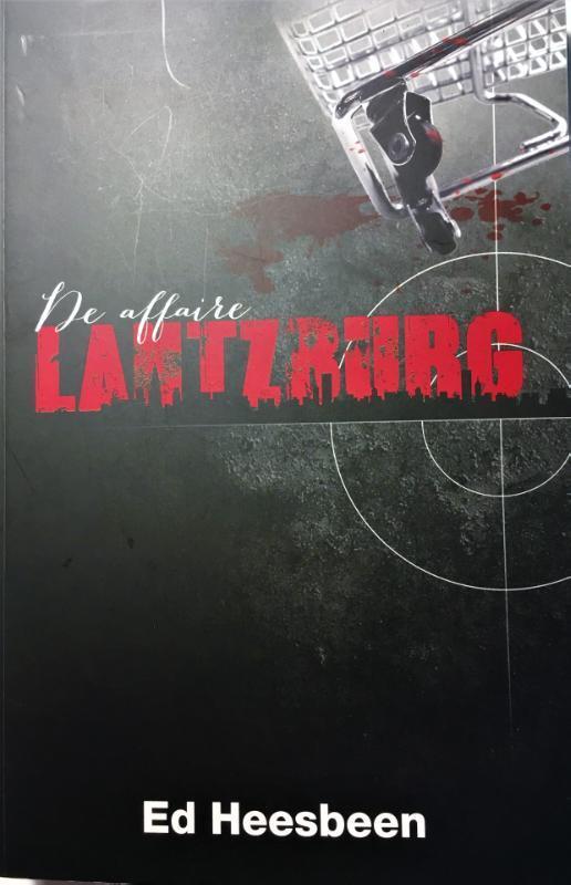 De affaire Lantzburg 9789080850330 Ed Heesbeen, Livres, Livres Autre, Envoi