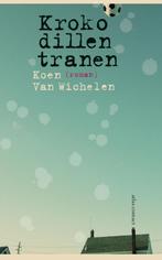 Krokodillentranen 9789025439286 Koen Van Wichelen, Verzenden, Gelezen, Koen Van Wichelen