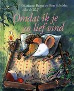 Omdat ik je zo lief vind 9789026916748 Marianne Busser, Boeken, Verzenden, Gelezen, Marianne Busser