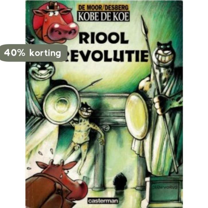 Rioolrevolutie / Kobe de Koe 9789030339557 Janny de Moor, Boeken, Stripverhalen, Gelezen, Verzenden