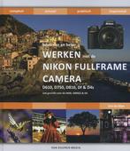 Bewuster en beter  -   Werken met de Nikon fullframe camera:, Livres, Loisirs & Temps libre, Dre de Man, Verzenden