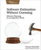 Software Estimation Without Guessing 9781680506983, Verzenden, Zo goed als nieuw, George Dinwiddie