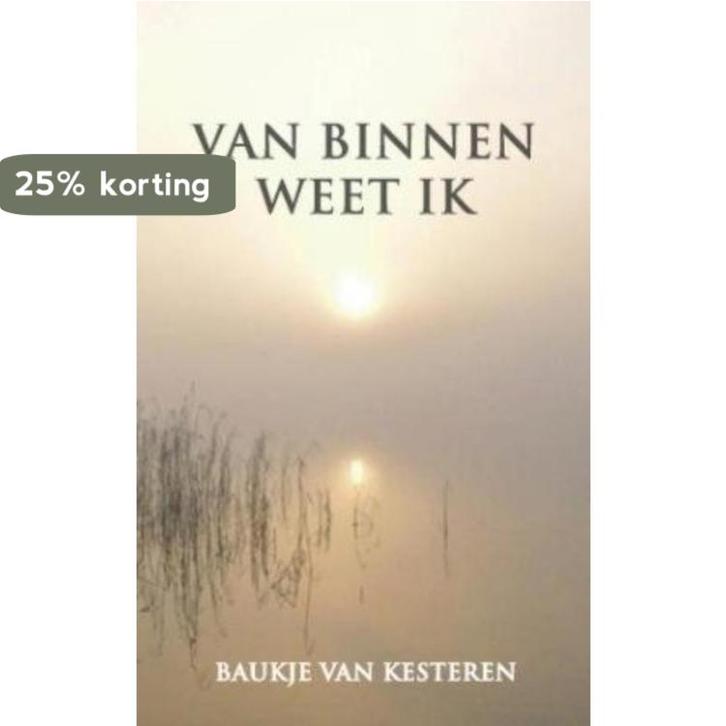 Van binnen weet ik 9789043517522 Baukje Kesteren, Livres, Poèmes & Poésie, Envoi