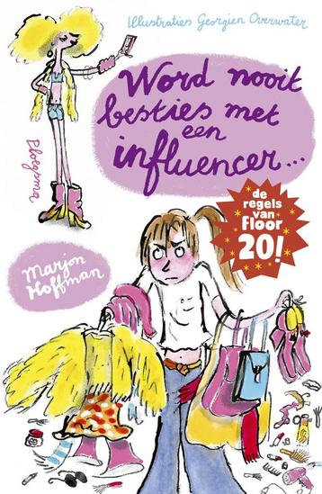 Floor 20 - Word nooit besties met een influencer! beschikbaar voor biedingen