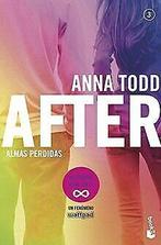 After. Almas perdidas (Serie After 3)  Todd, Anna  Book, Todd, Anna, Verzenden