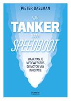 Van tanker naar speedboot 9789401467094, Pieter Daelman, Zo goed als nieuw, Verzenden